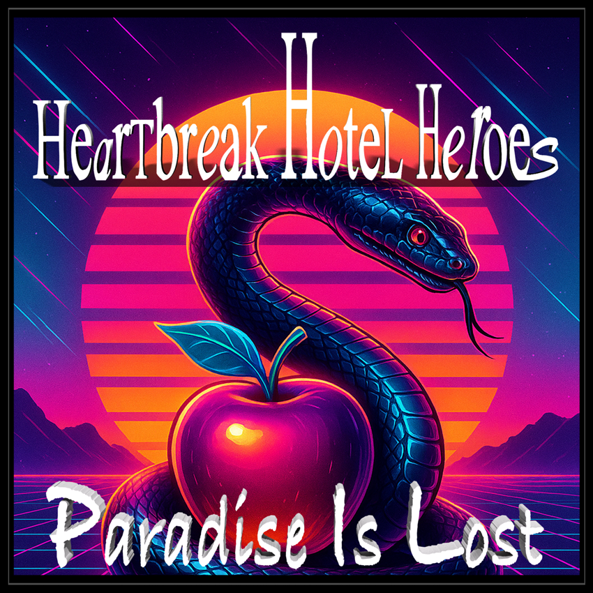♫ Paradise Is Lost