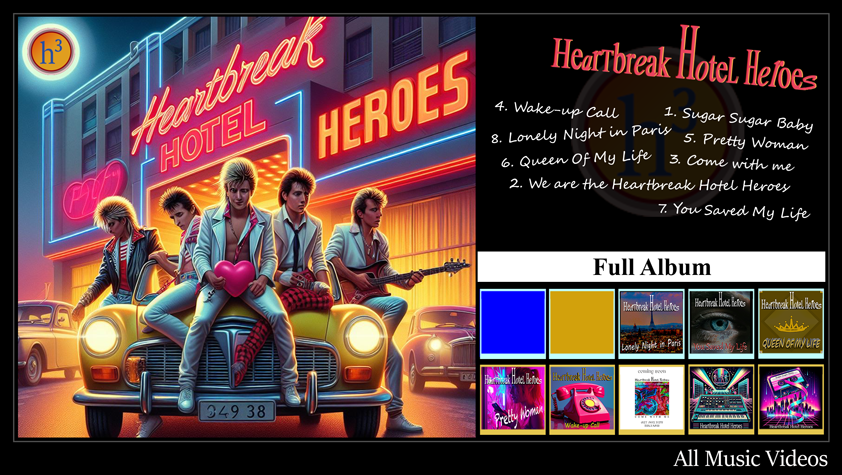 all Heartbreak Hotel Heroes Videos