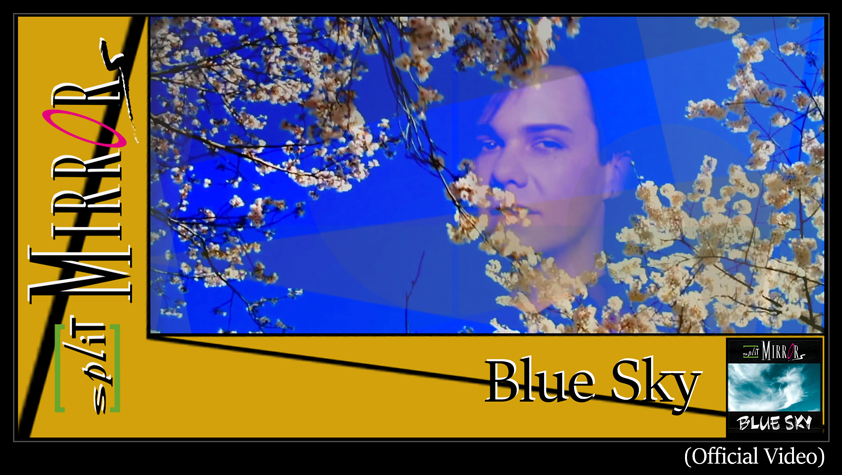 Blue Sky (Official Video)